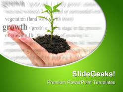 Growth theme environment powerpoint templates and powerpoint backgrounds 0511