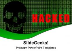 Hacked internet technology powerpoint templates and powerpoint backgrounds 0611