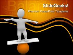 Man balancing on orange ball business powerpoint templates and powerpoint backgrounds 0311