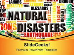 Natural disasters geographical powerpoint templates and powerpoint backgrounds 0311