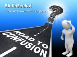 Road To Confusion People PowerPoint Backgrounds And Templates 0111
