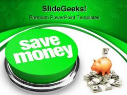 Save money future powerpoint backgrounds and templates 0111