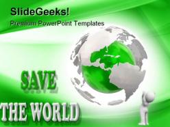 Save the world globe powerpoint templates and powerpoint backgrounds 0311