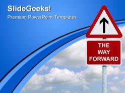The way forward signpost symbol powerpoint templates and powerpoint backgrounds 0911