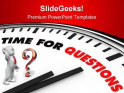 Time for question business powerpoint templates and powerpoint backgrounds 0811