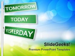 Tomorrow today yesterday future powerpoint templates and powerpoint backgrounds 0811