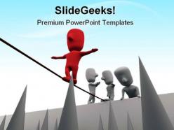 Treading on thin line business powerpoint templates and powerpoint backgrounds 0411