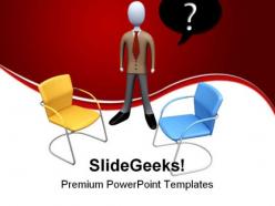 Which job to choose business powerpoint templates and powerpoint backgrounds 0511