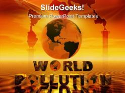 World pollution globe powerpoint templates and powerpoint backgrounds 0311