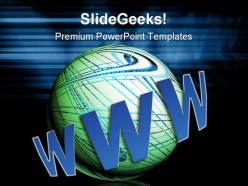 World wide web and earth internet powerpoint templates and powerpoint backgrounds 0311