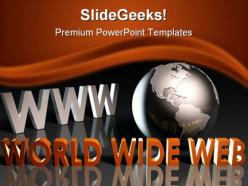 World wide web internet powerpoint templates and powerpoint backgrounds 0211