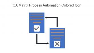 QA Matrix Process Automation Colored Icon In Powerpoint Pptx Png And Editable Eps Format