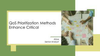 Qos Prioritization Methods Enhance Critical PPT Information AT