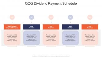 QQQ Dividend Payment Schedule In Powerpoint And Google Slides Cpb