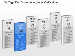 Qt six tags for business agenda verification powerpoint template