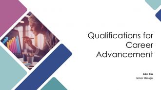 Qualifications For Career Advancement PPT Presentation AT Qualifications For Career Advancement PPT Presentation AT