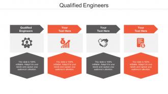 Qualified engineers ppt powerpoint presentation model graphic tips cpb