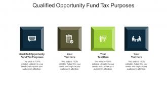 Qualified opportunity fund tax purposes ppt powerpoint presentation outline file cpb