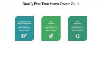 Qualify first time home owner grant ppt powerpoint presentation pictures aids cpb