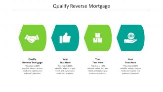 Qualify reverse mortgage ppt powerpoint presentation inspiration designs cpb
