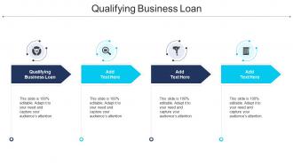 Qualifying Business Loan In Powerpoint And Google Slides
