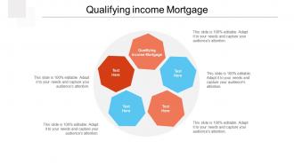 Qualifying income mortgage ppt powerpoint presentation slides inspiration cpb