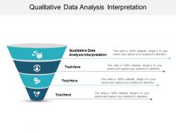 Qualitative data analysis interpretation ppt powerpoint presentation design ideas cpb