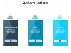 Qualitative marketing ppt powerpoint presentation gallery portfolio cpb