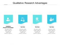 Qualitative research advantages ppt powerpoint presentation shapes cpb