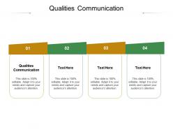 Qualities communication ppt powerpoint presentation infographics topics cpb