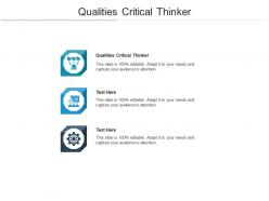 Qualities critical thinker ppt powerpoint presentation gallery slides cpb