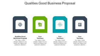 Qualities good business proposal ppt powerpoint presentation pictures graphics example cpb