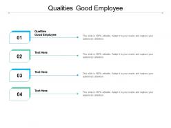 Qualities good employee ppt powerpoint presentation styles guidelines cpb