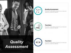 Quality assessment ppt powerpoint presentation layouts outfit cpb