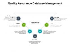 Quality assurance database management ppt powerpoint presentation maker cpb