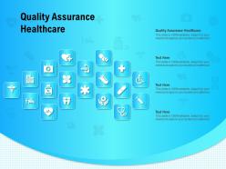 Quality assurance healthcare ppt powerpoint presentation styles portfolio