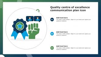 Quality Centre Of Excellence Communication Plan Icon