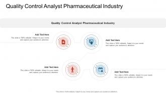 Quality Control Analyst Pharmaceutical Industry In Powerpoint And Google Slides Cpb