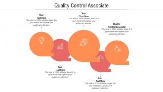 Quality control associate ppt powerpoint presentation professional example cpb