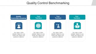 Quality control benchmarking ppt powerpoint presentation ideas slideshow cpb