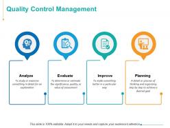 Quality control management ppt powerpoint presentation inspiration deck