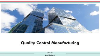 Quality Control Manufacturing PPT Summary AT