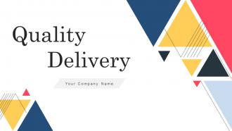 Quality Delivery Powerpoint Ppt Template Bundles