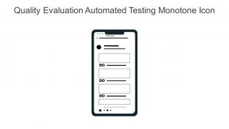 Quality Evaluation Automated Testing Monotone Icon In Powerpoint Pptx Png And Editable Eps Format
