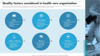 Quality Factors Considered In Health Care Organization
