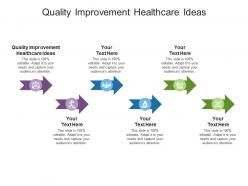 Quality improvement healthcare ideas ppt powerpoint presentation inspiration background cpb