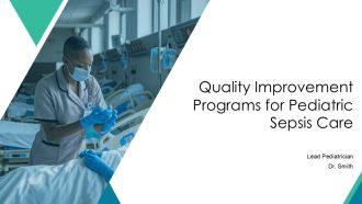 Quality Improvement Programs For Pediatric Sepsis Care PPT Structure AT