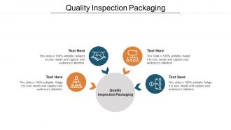 Quality inspection packaging ppt powerpoint presentation gallery graphics pictures cpb