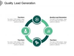 Quality lead generation ppt powerpoint presentation ideas graphic images cpb