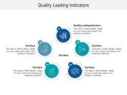 Quality leading indicators ppt powerpoint presentation infographics grid cpb